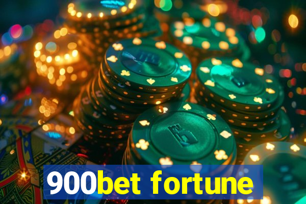 900bet fortune